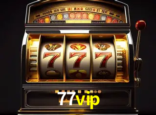 A Experiência Imersiva dos Cassinos Ao Vivo no 77vip