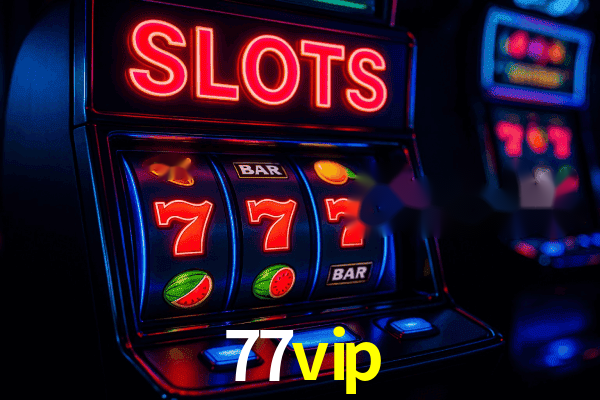 Bônus 77vip